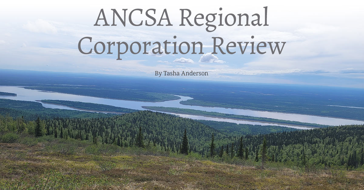 ANCSA Regional Corporation Review