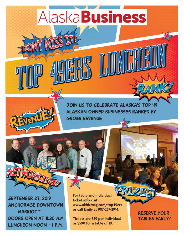Alaska Business Magazine - Alaska Business Top 49ers Luncheon Advertisement