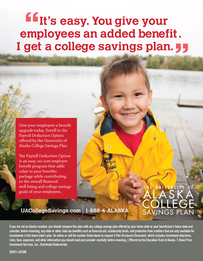Alaska Business Magazine - The University of Alaska College Savings Plan Advertisement