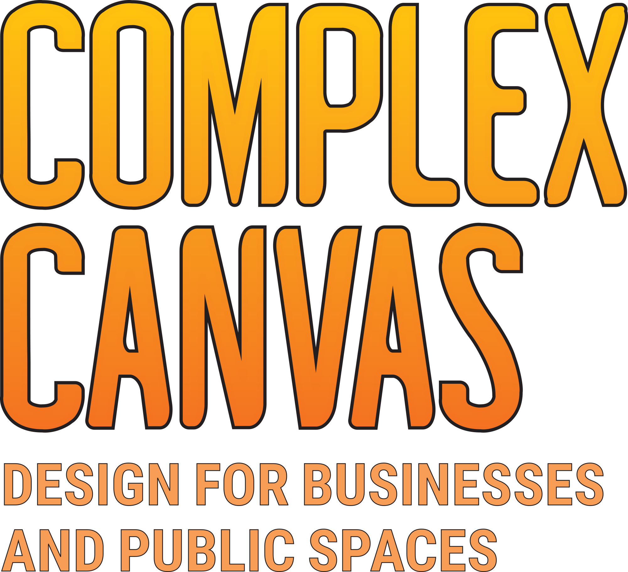 Complex Canvas: Design for Businesses and Public Spaces