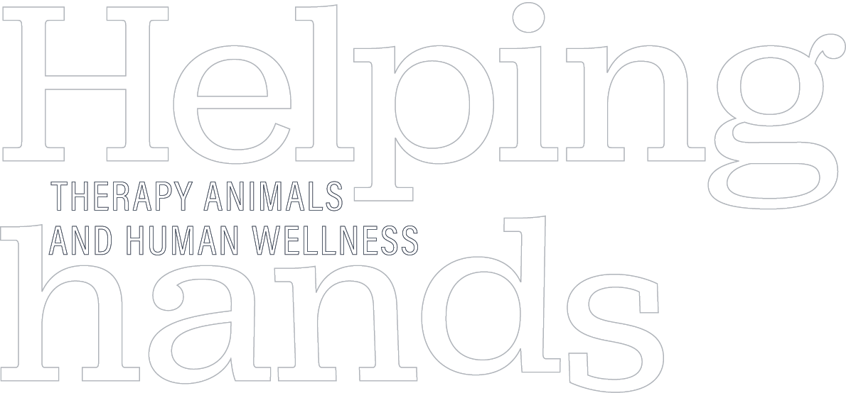 Helping Hands: Therapy Animals and Human Wellness typography