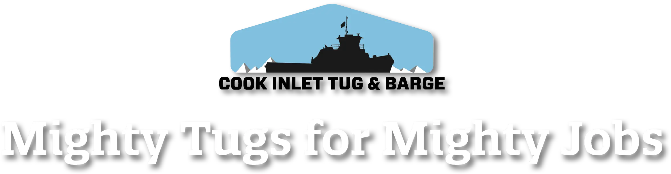 Cook Inlet Tug and Barge logo and Mighty Tugs for Mighty Jobs