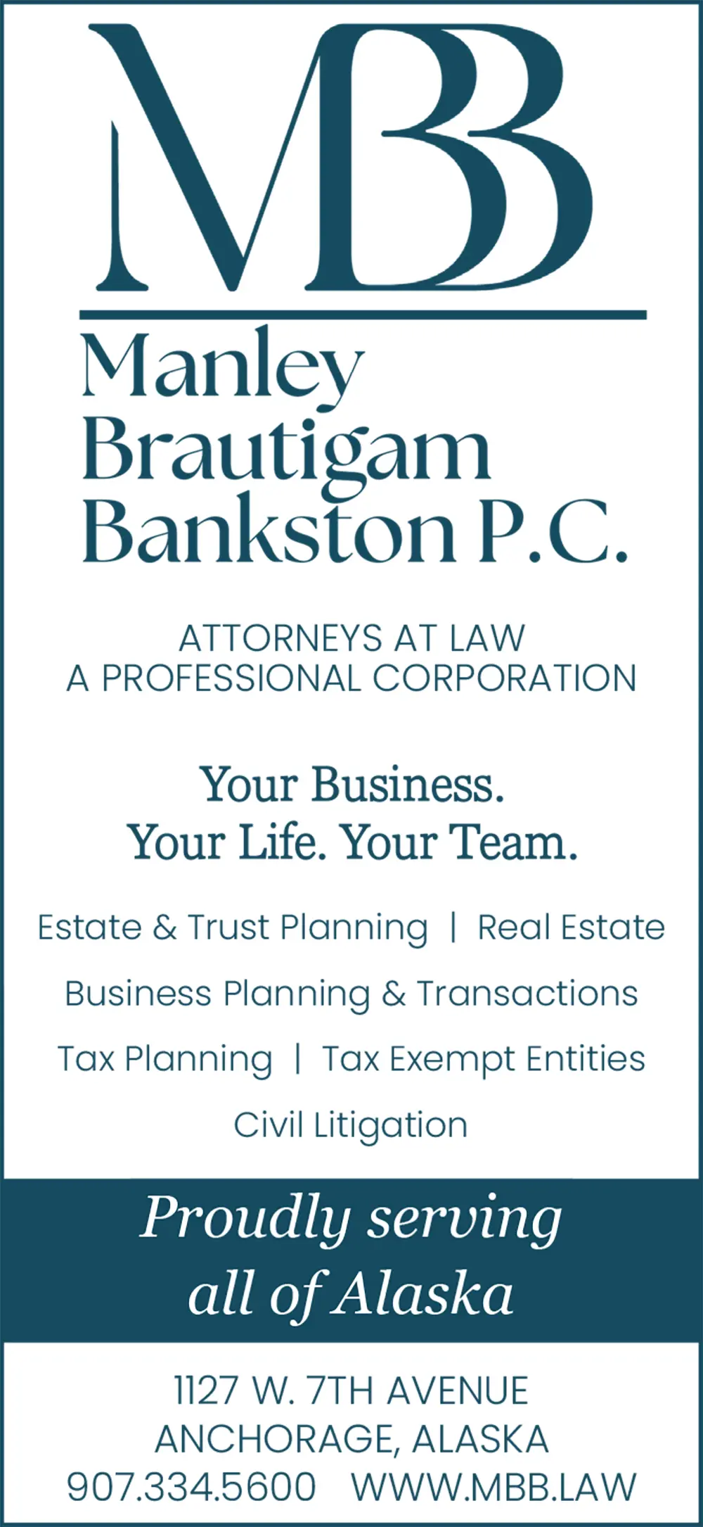 Manley Brautigam Bankston P.C. Advertisement