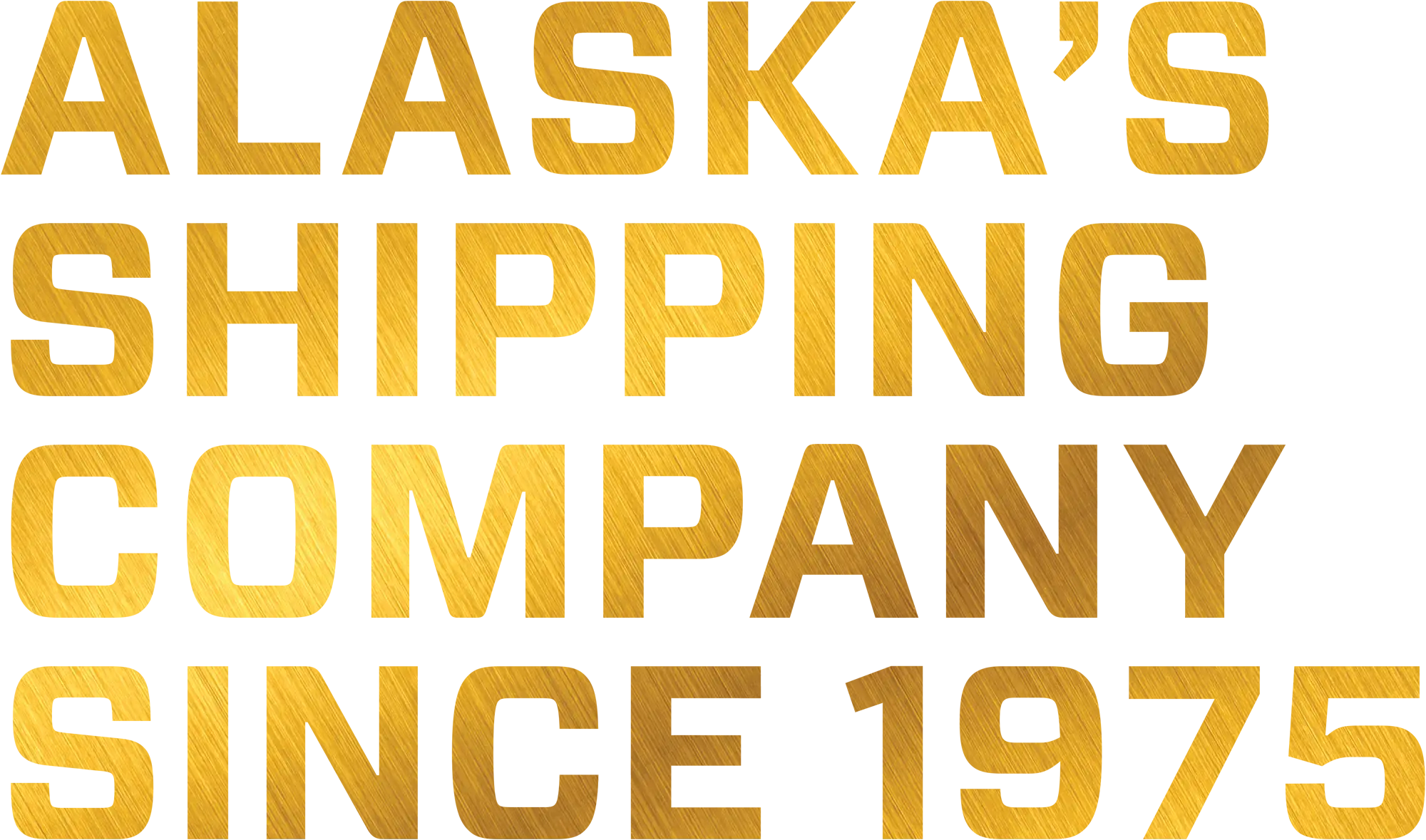 Alaska's Shippings Company Since 1975