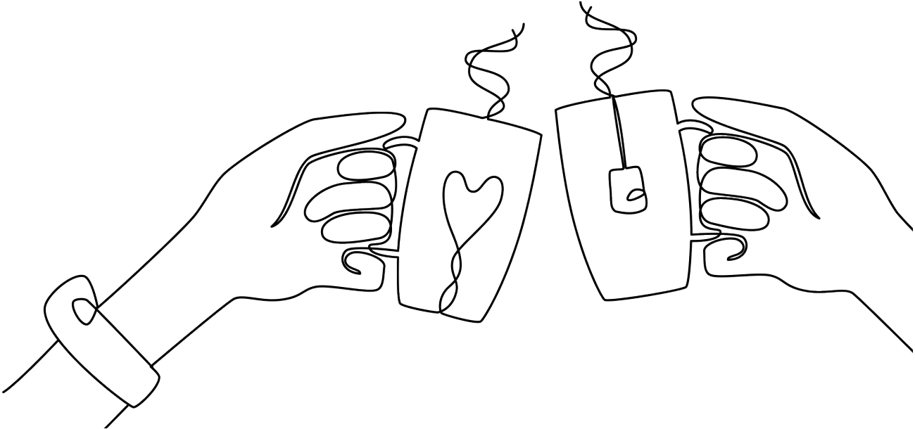 A continuous line drawing depicts two hands holding steaming mugs, one with a heart design and the other with a tea bag tag hanging from it, suggesting a shared warm beverage.
