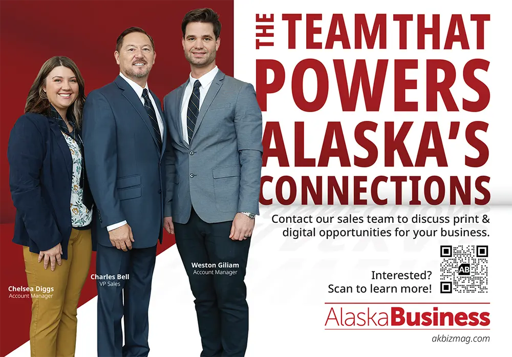 AlaskaBusiness Magazine Sales Team Advertisement