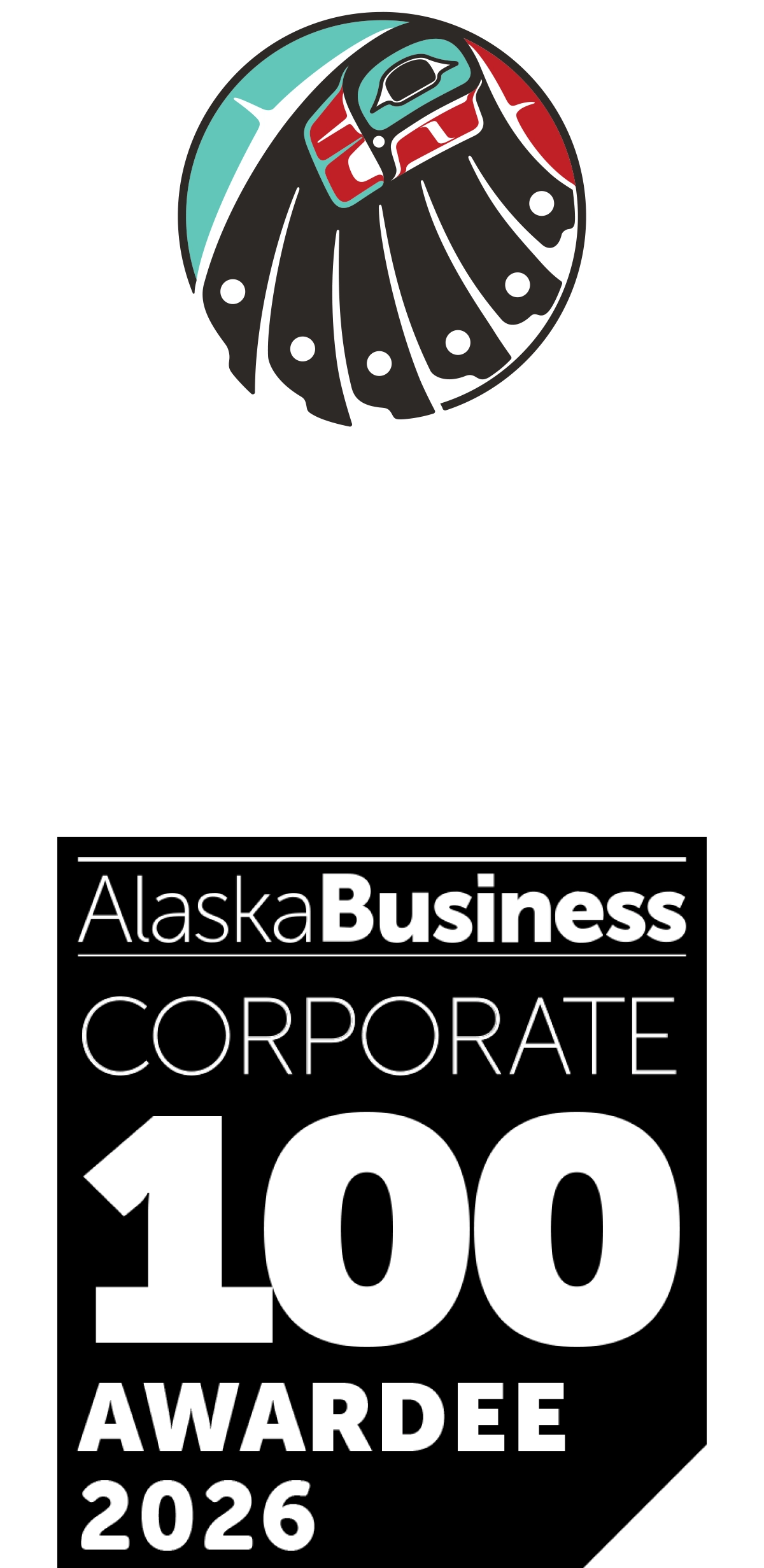 Huna Totem Corporation logo and Alaska Business Corporate 100 Awardee 2026 badge