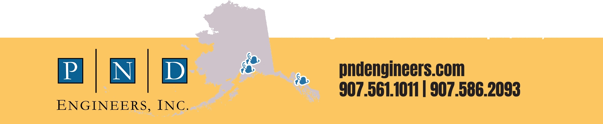 Map of Alaska with blue icons marking office locations alongside the website "pndengineers.com" and a phone number on a yellow background.