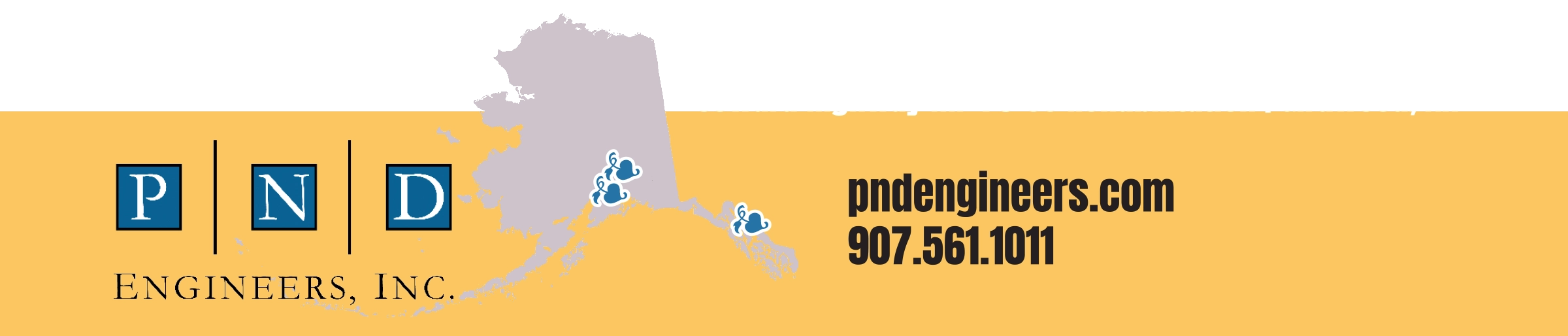 Map of Alaska with blue icons marking office locations alongside the website "pndengineers.com" and a phone number on a yellow background.