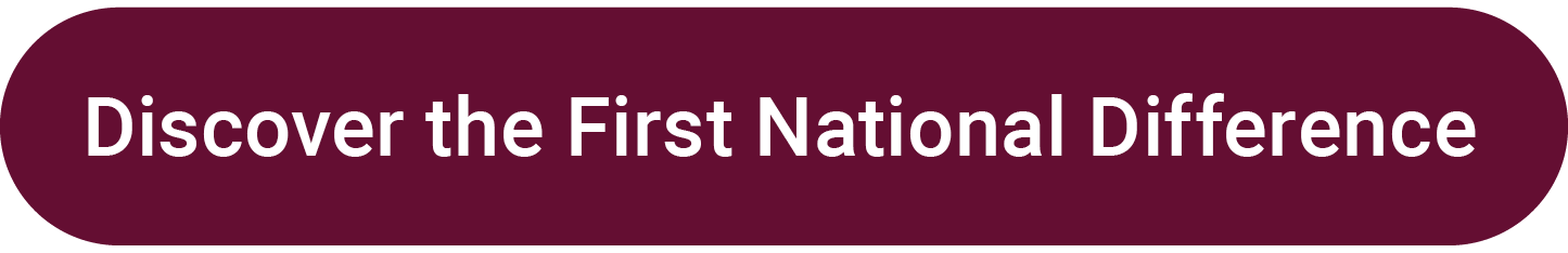 Discover the First National Difference