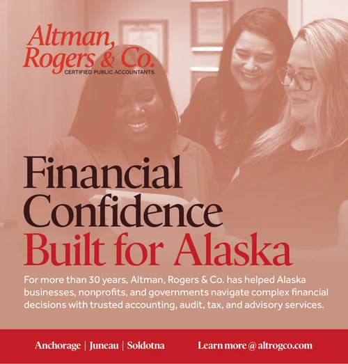 Altman, Rogers and Company advertisement promoting financial confidence for Alaska businesses.